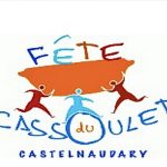 LA 25ÈME FÊTE DU CASSOULET - ANIMATIONS - SAMEDI 22 AOÛT