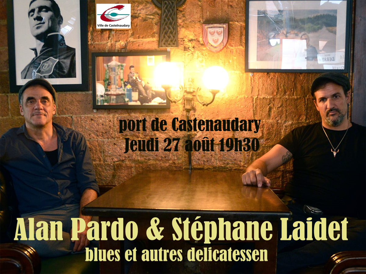 ALAN PARDO ET STÉPHANE LAIDET - BLUES ET AUTRE DELICATESSEN